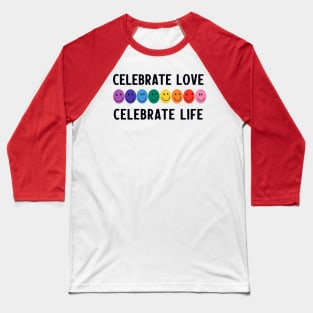 Love Life Pride Baseball T-Shirt